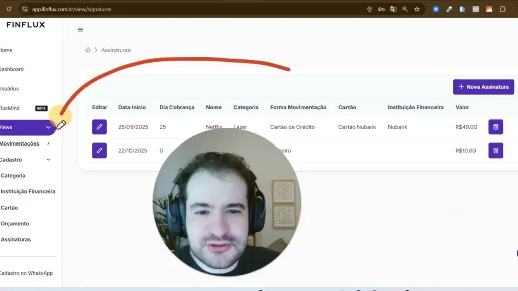 Tela de assinaturas do FinFlux mostrando Netflix e valores em uma lista com botão 'Nova Assinatura'